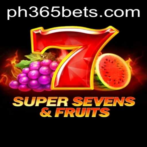 Explore the Excitement of 7SuperSevensFruits with PH365 Bet