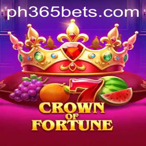 Unveiling the Exciting World of CrownofFortune on PH365 Bet