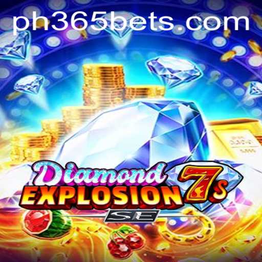 DiamondExplosion7sSE: The Exciting New Game Taking ph365 bet by Storm