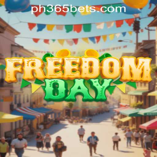 Explore the Revolutionary Game 'FreedomDay' with ph365 bet
