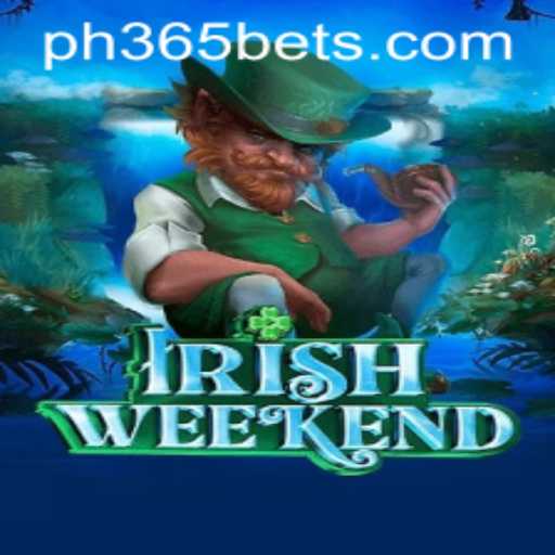 Discover the Exciting World of IrishWeekend with ph365 Bet