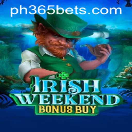 Exploring the Excitement of IrishWeekendBonusBuy in the World of PH365 Bet
