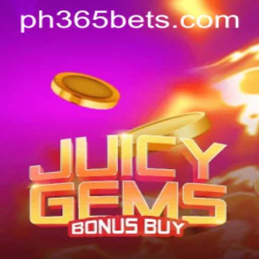 Exploring JuicyGemsBonusBuy at ph365 bet