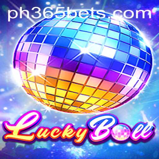 A Deep Dive into LuckyBall: Unveiling the Unique Game Experience with PH365 Bet